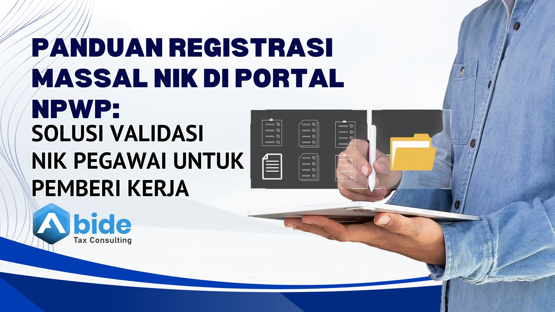 Panduan Registrasi MassaSolusi Validasi NIK Pegawai untuk Pemberi Kerjal NIK di Portal NPWP: ilustrasi registrasi massal NIK pada Portal NPWP untuk validasi dan migrasi Coretax