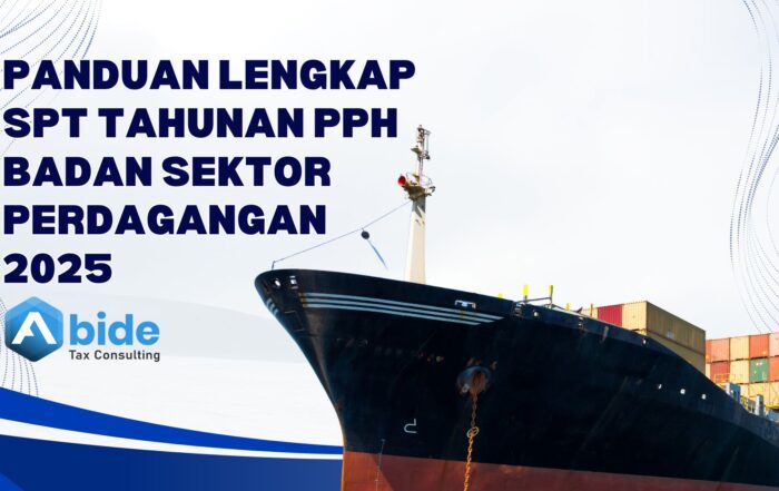 Ilustrasi pelaporan SPT Tahunan PPh Badan sektor perdagangan di Indonesia